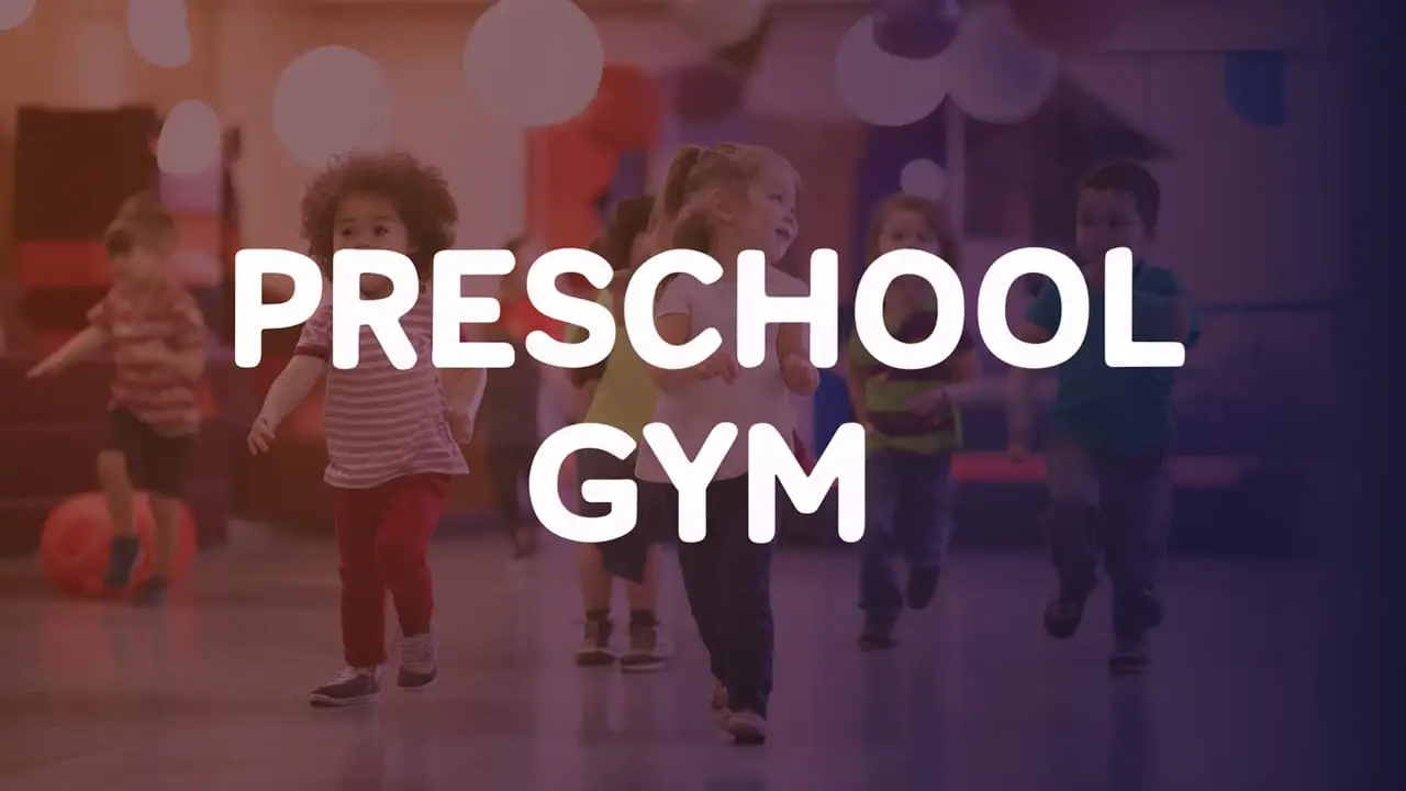 free preschool gym