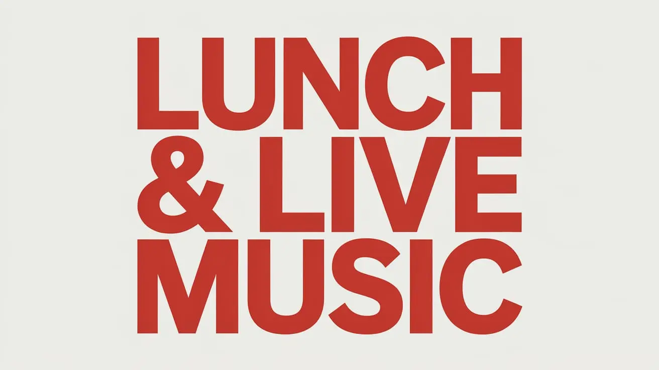 lunch and live music