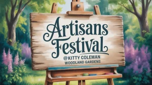 artisans festival @ kitty coleman woodland gardens